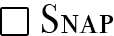 Snap